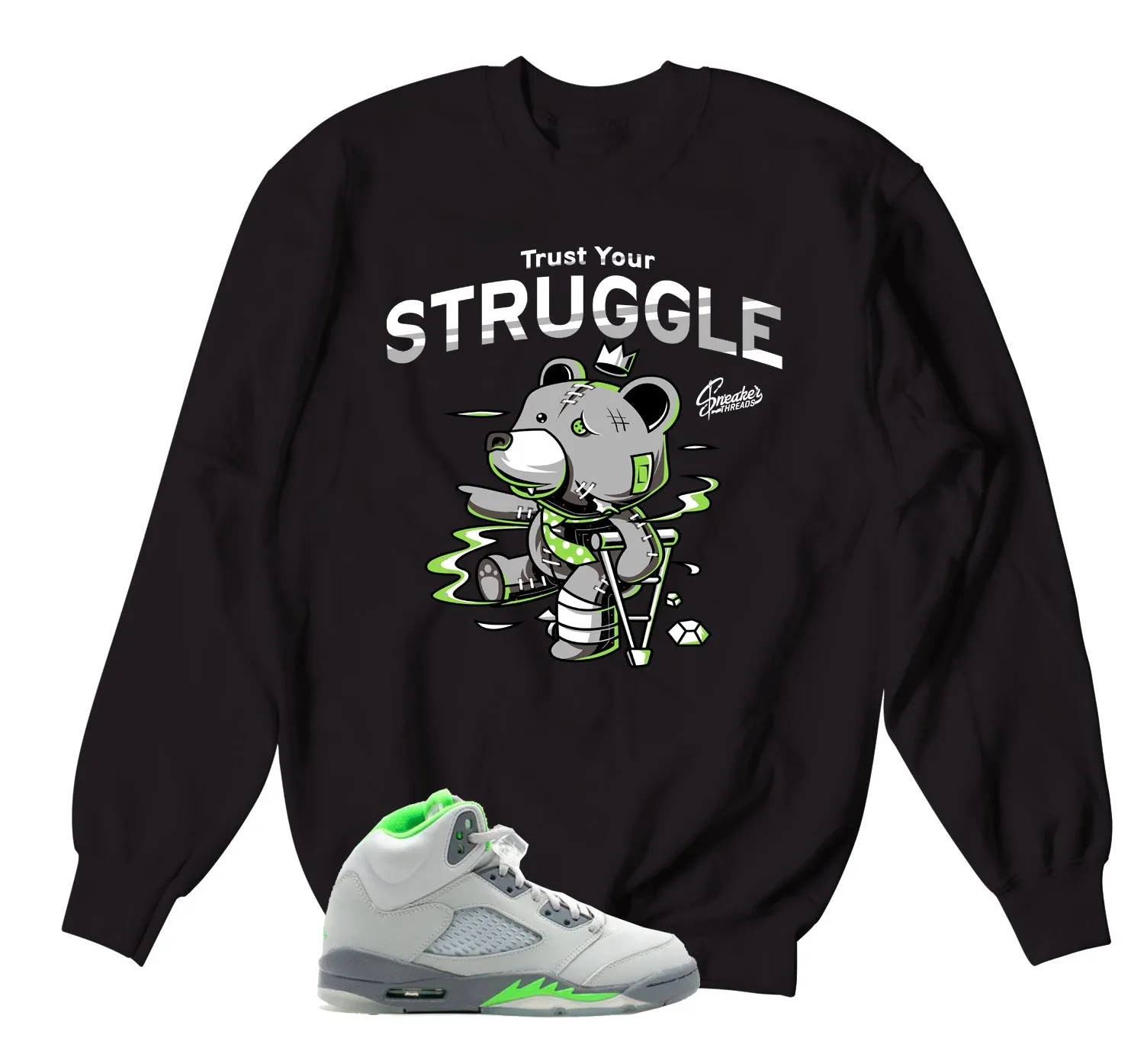 Retro 5 Green Bean Trust Your Struggle Sweater