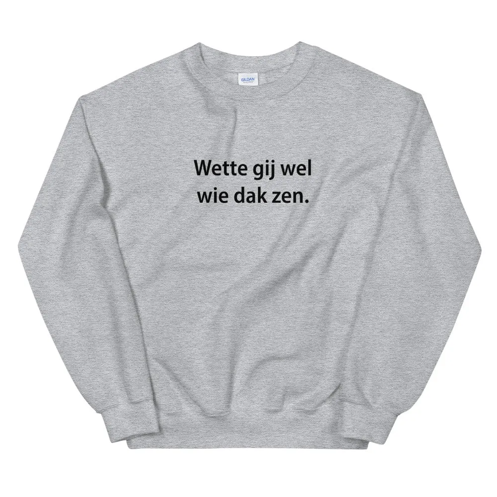 Wette gij wel Sweater